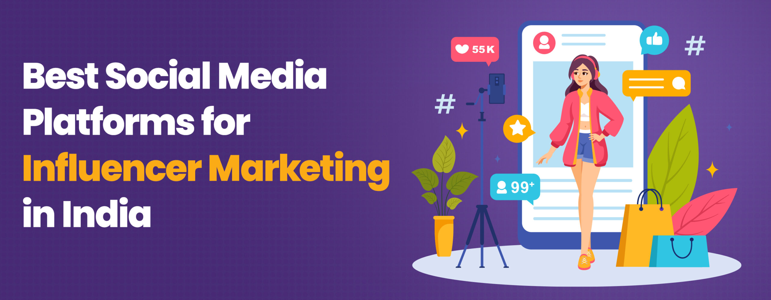 Best Social Media Sites for Influencer Marketing in India
