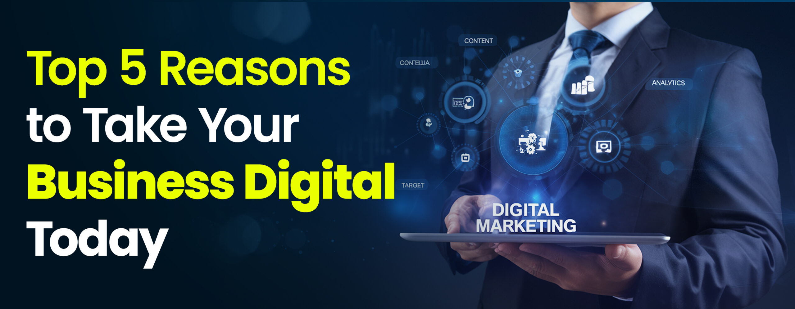 Top 5 Reasons to Take Your Business Digital Today